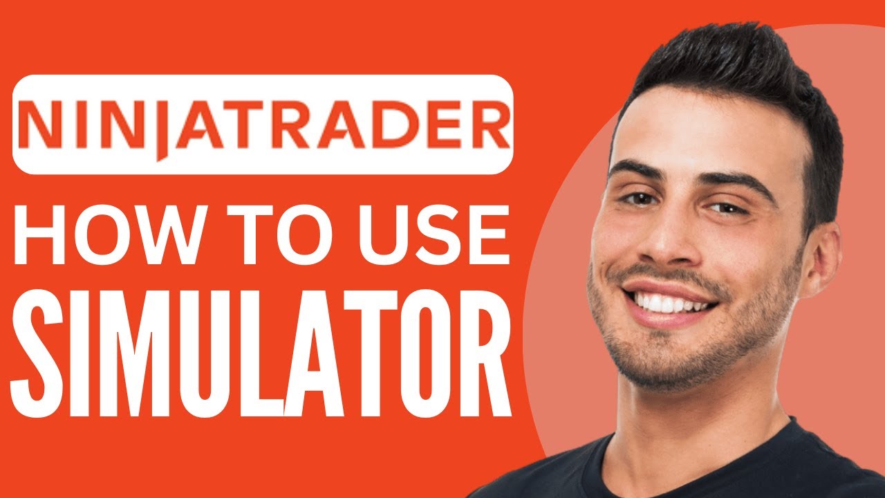 Используйте симулятор NinjaTrader для практики трейдинга (2025)