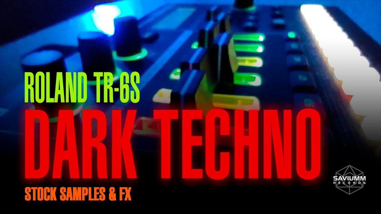 Dark Techno Sounds Roland TR-6S