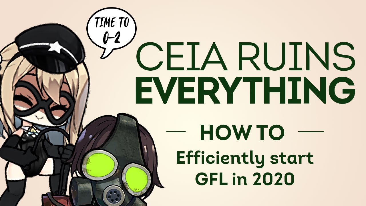 How to Efficiently Start in Girls' Frontline in 2020
