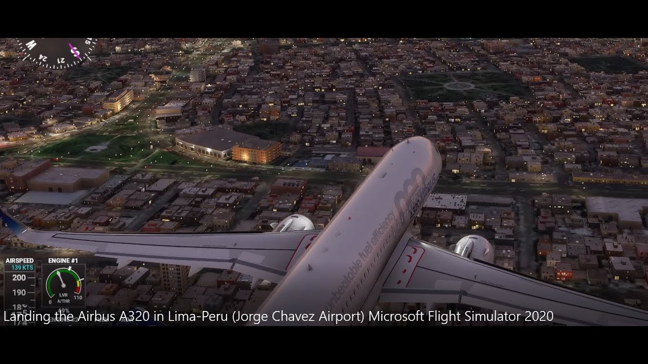 Landing the Airbus A320 in Lima, Peru. Microsoft Flight Simulator 2020 HD