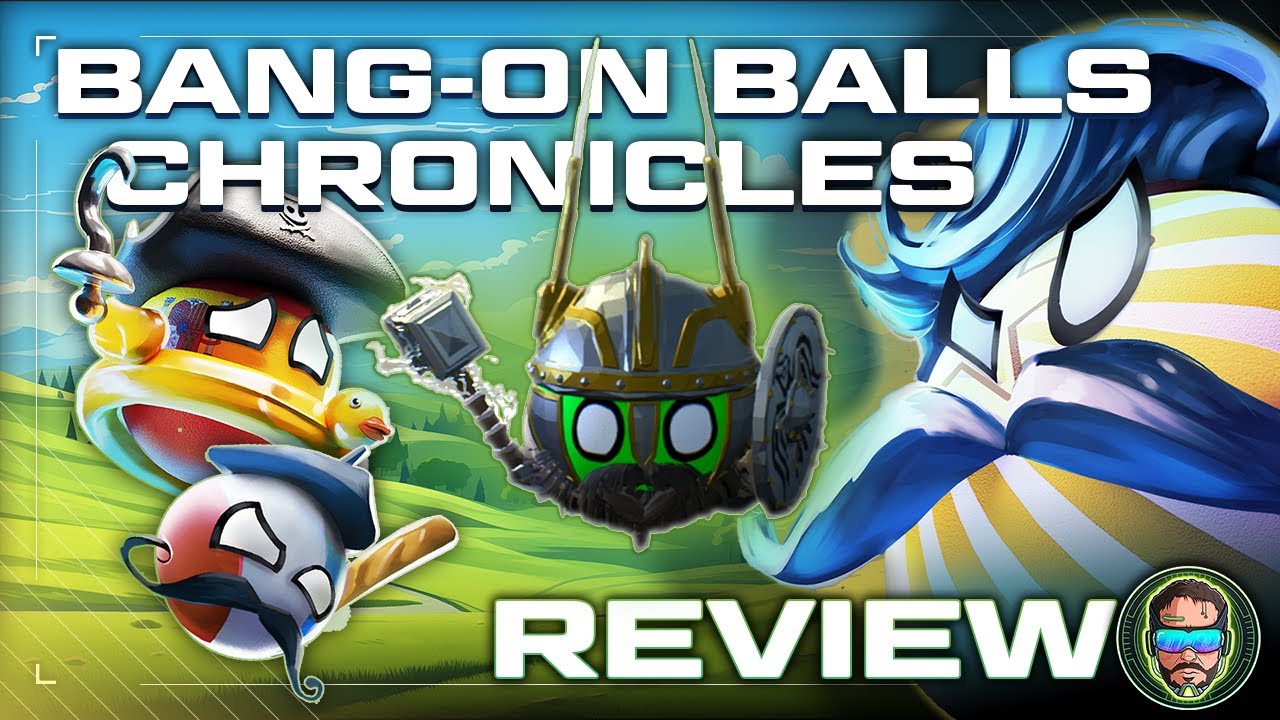 Bang-On Balls: Chronicles ОБЗОР - Мячи, которыми можно восхищаться, и мячи, с которыми можно игра...