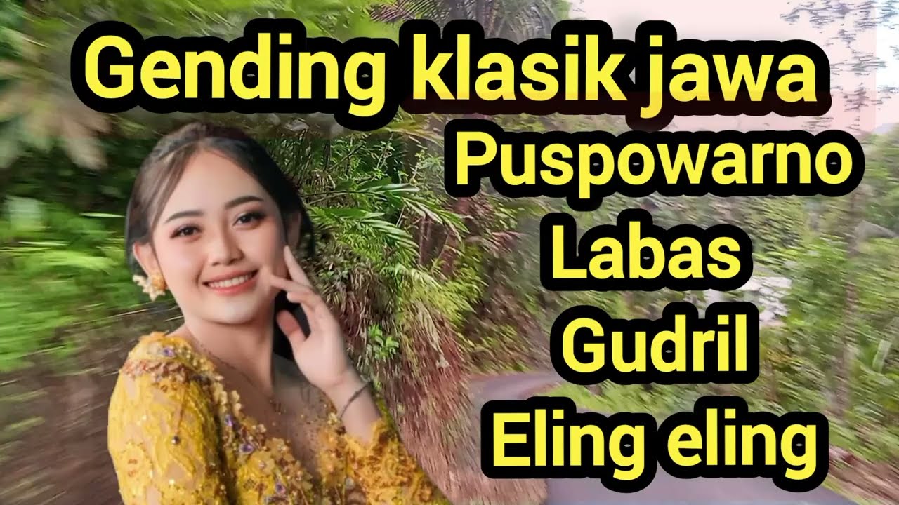 Ladrang Wahyu labas gudril