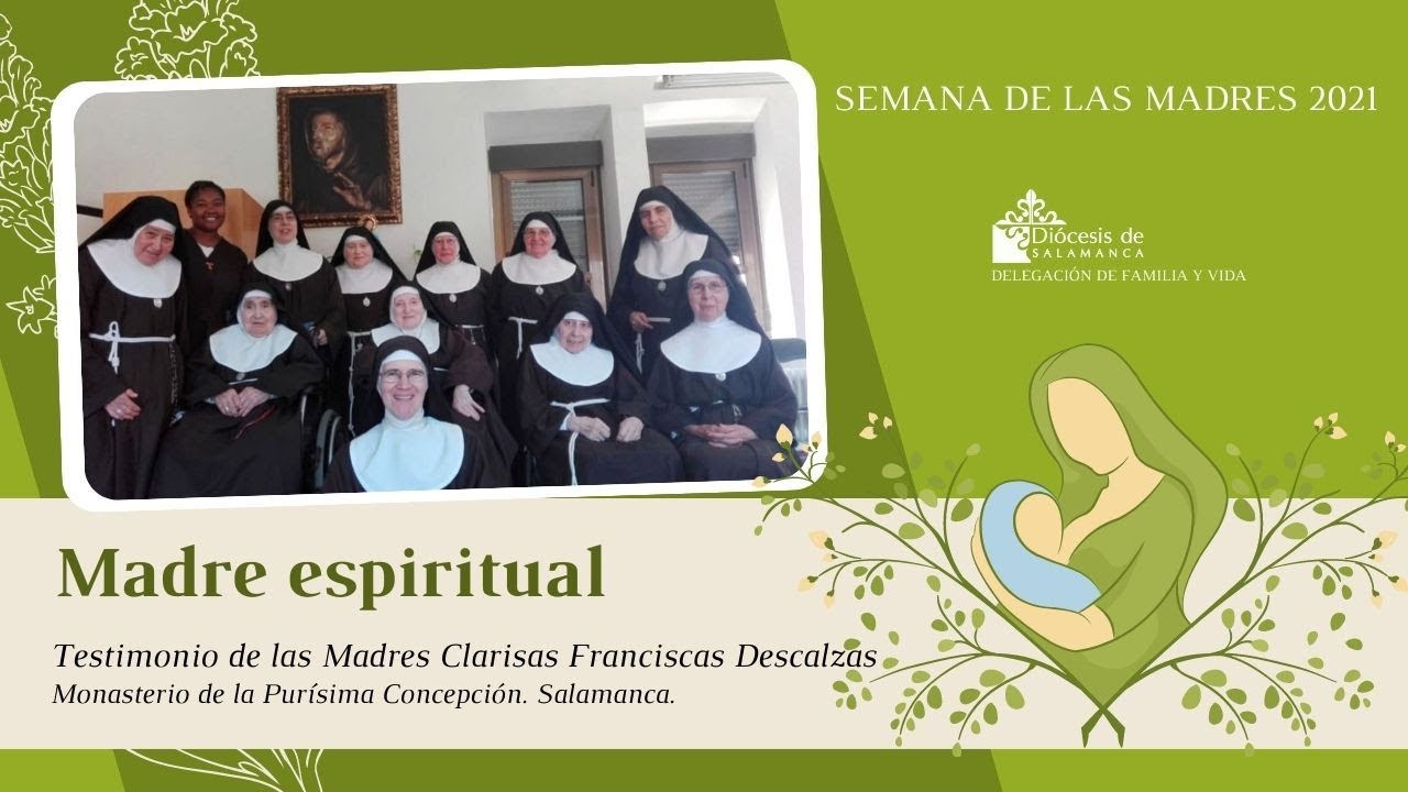 Semana de las madres. Testimonio de unas madres espirituales