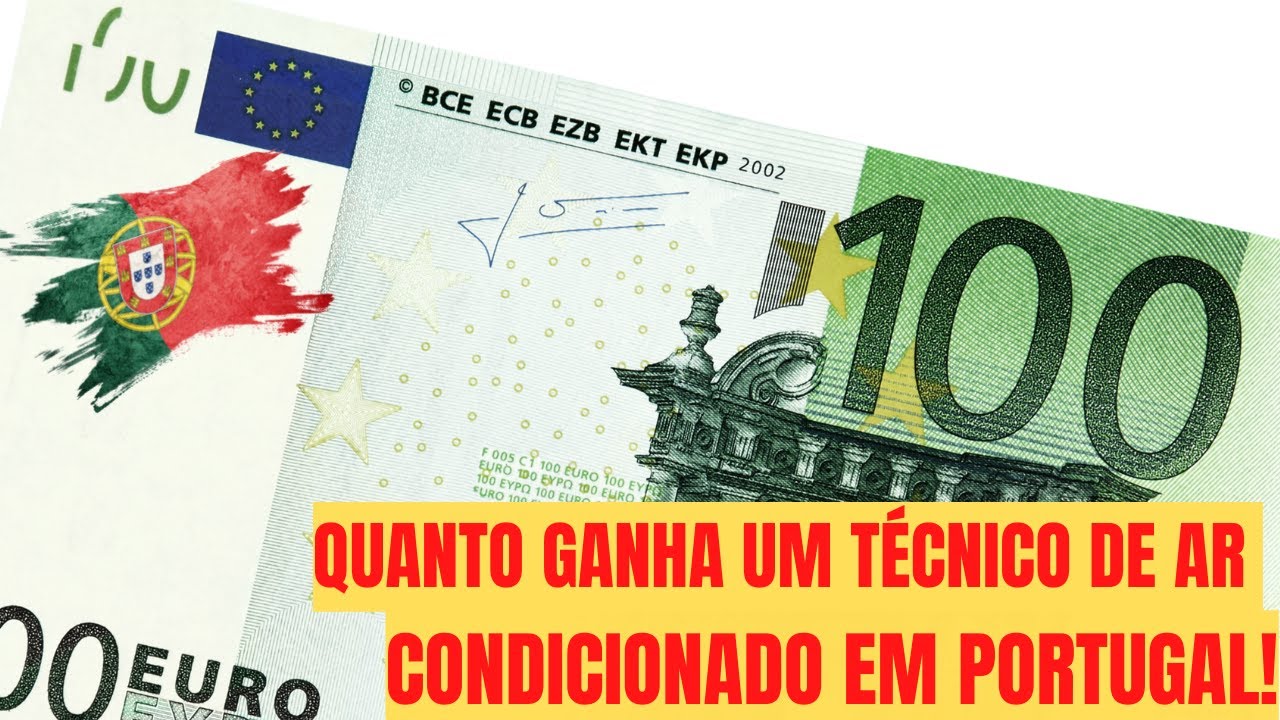 QUANTO GANHA UM TÉCNICO DE AR CONDICIONADO EM PORTUGAL!