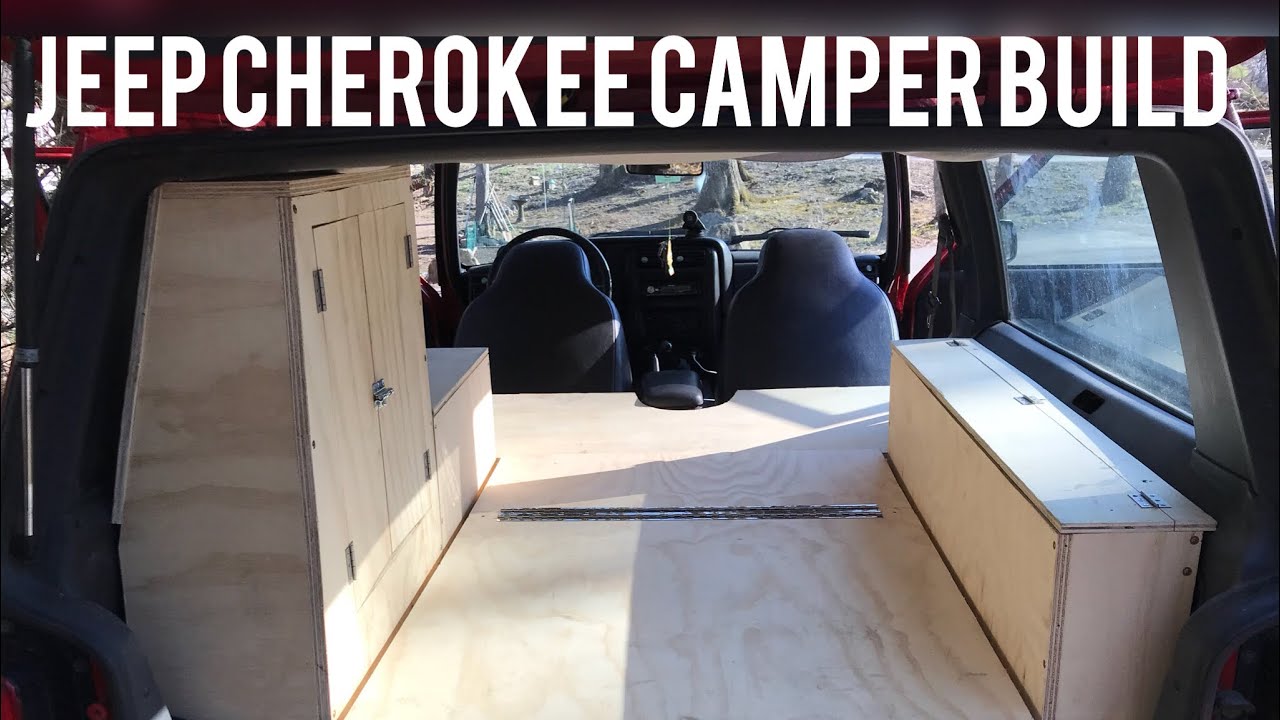Jeep Cherokee Camper Build