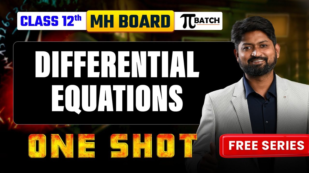 Differential Equation One-shot | Class 12 Maharashtra Board | Maths | Complete Chapter | 