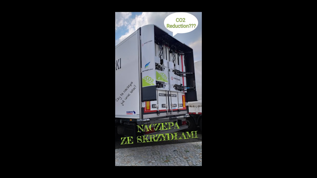 NOWA NACZEPA ZE SKRZYDŁAMI Better Flow C02 Reduction = jak spalić ciężar&oacute;wką 16,8 l /100km :-D