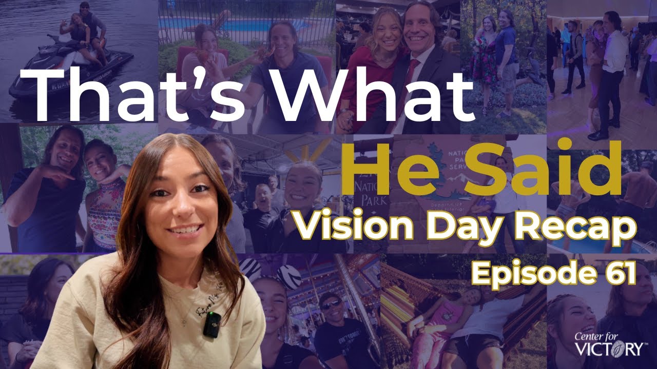 Vision Day 2026 Recap - That's What He Said Episode