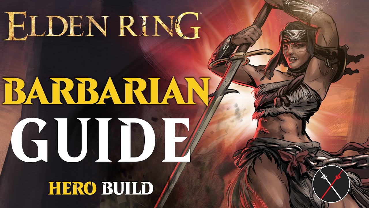 Elden Ring Hero Class Guide - How to Build a Barbarian (Beginner Guide)