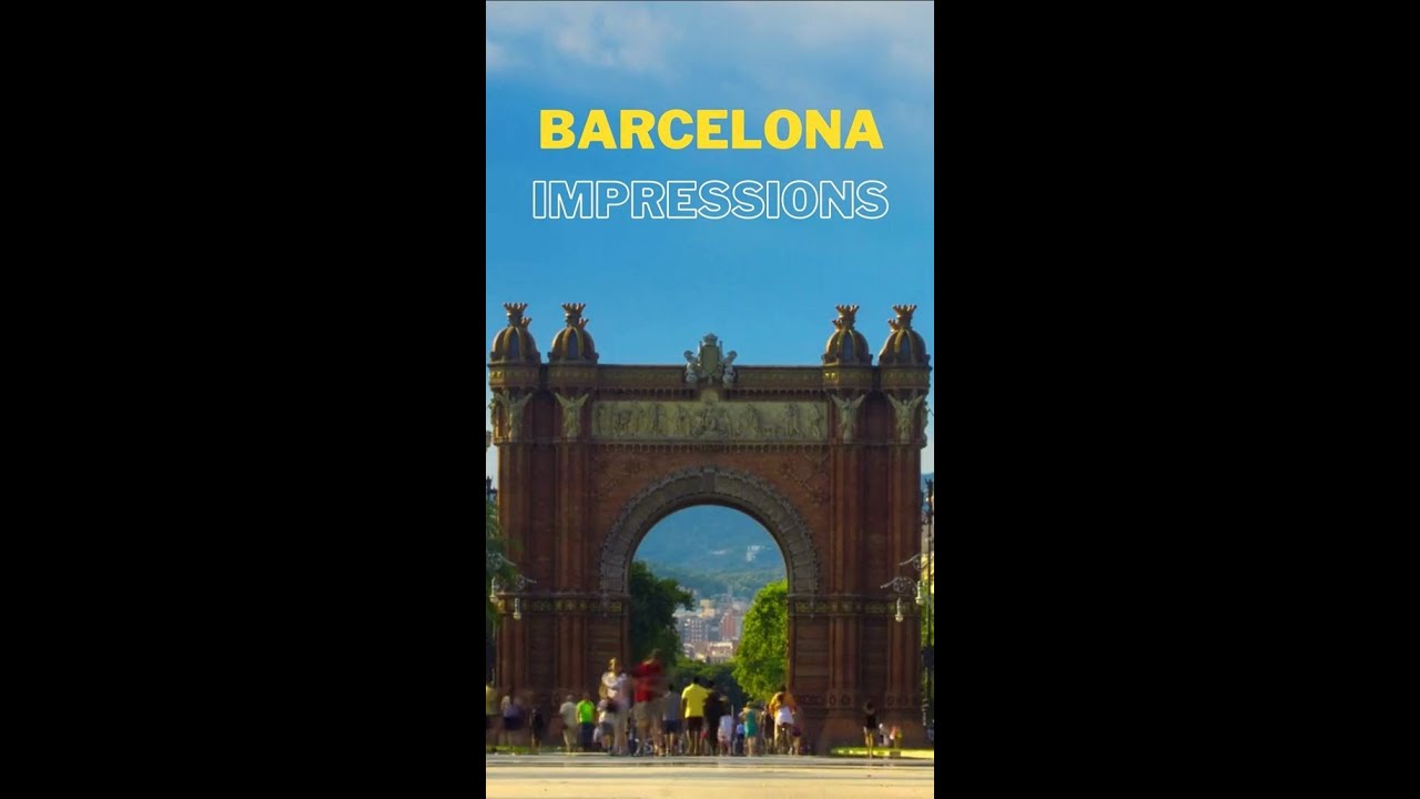 Barcelona impressions - Barcelona Vlog and Travel Guide 