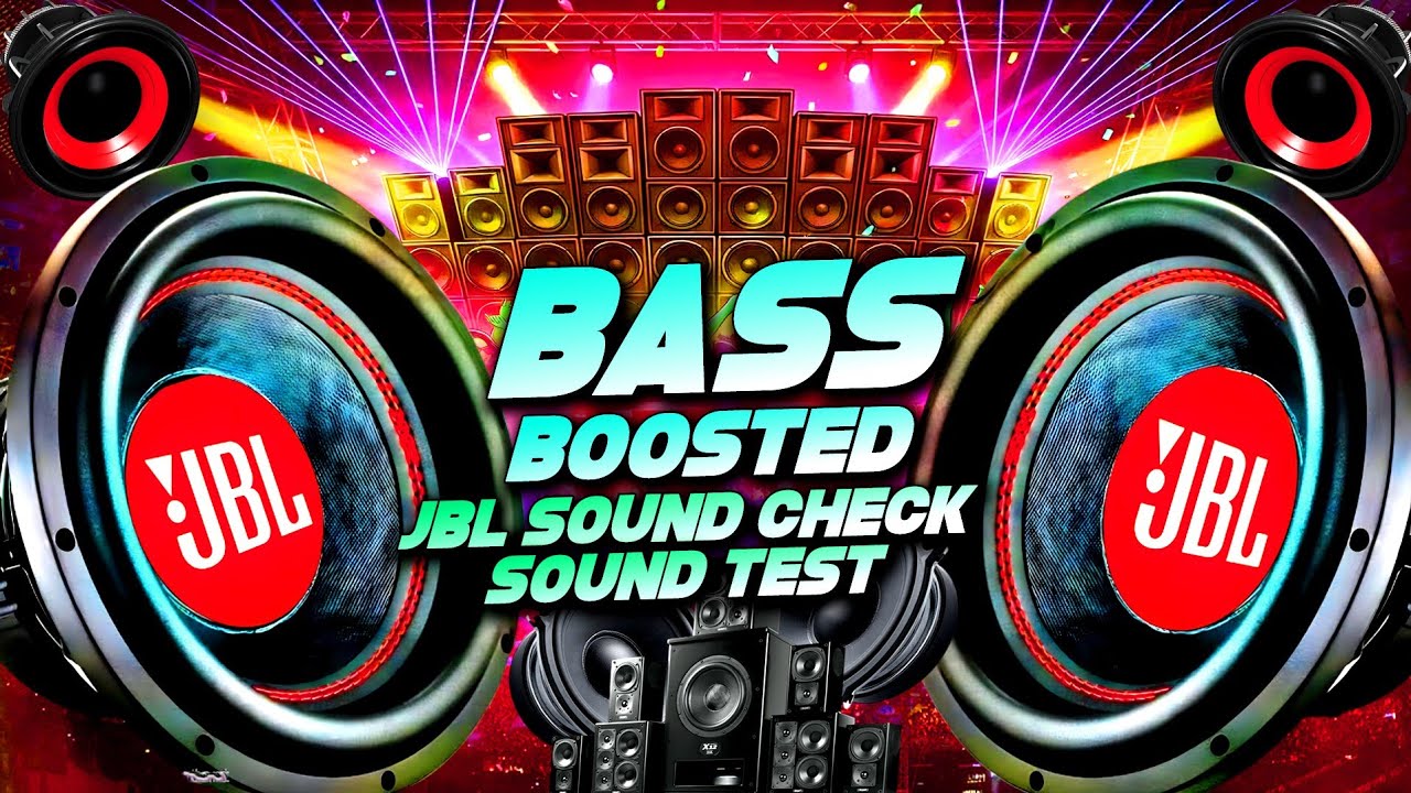 Song |Dj🎧JBL Bassboosted song🎧Sound Test🎧|Hard Bass🎧Vibration Song | Dj Sound Check | Jbl Bass Test🎧