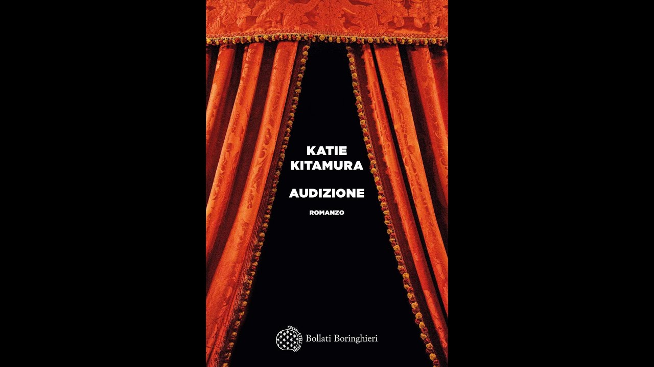 Audizione, di Katie Kitamura: via la maschera!