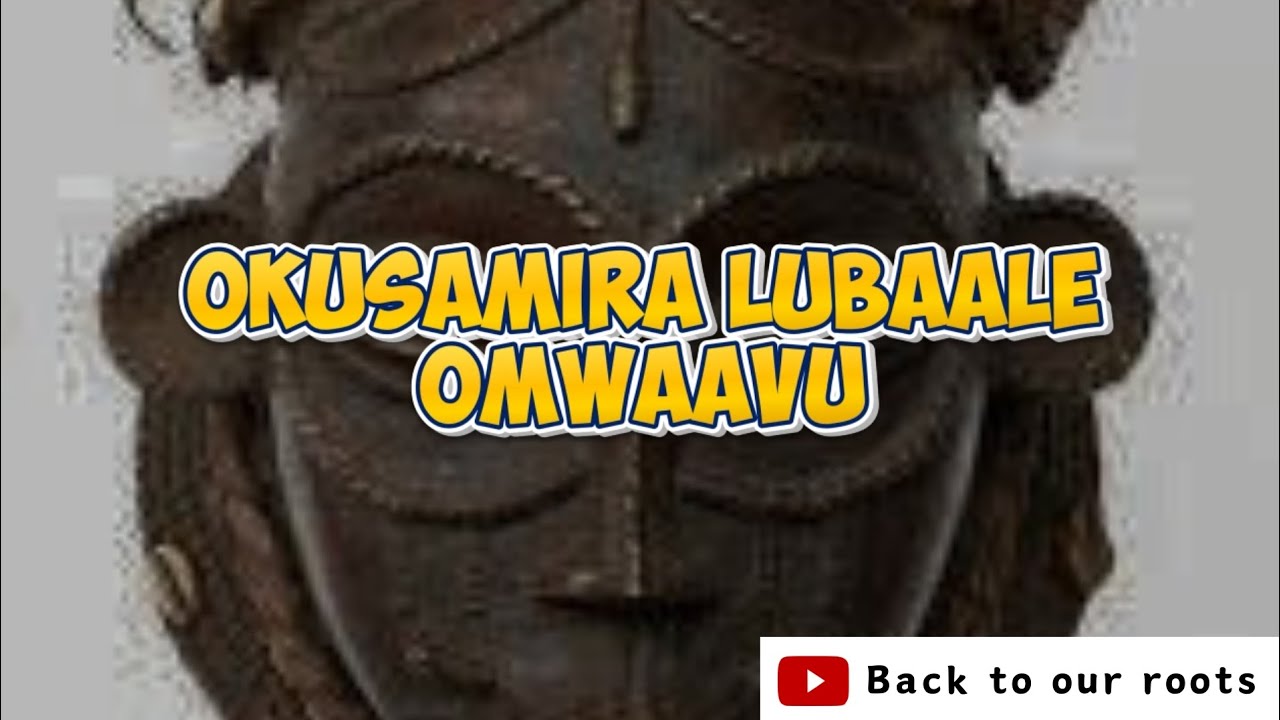OKUSAMIRA LUBAALE OMWAAVU  #lubaale  #kabaka   #backtoourroots  #abalongo  #bachwezi #buwangwa
