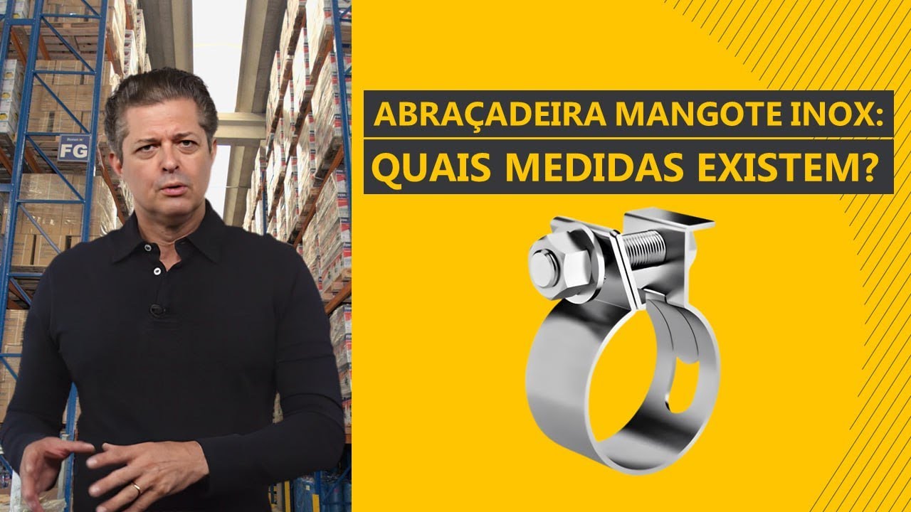 Abraçadeira mangote inox: quais medidas existem?