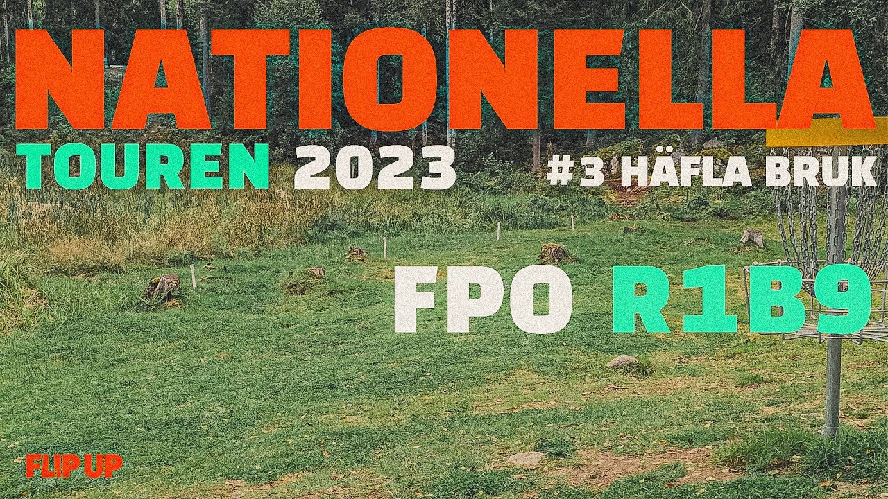 Nationella Touren 2023 - #3 Häfla Bruk | FPO Feature Card R1B9 | Rahmani, Tejler, Ringbom | Flip Up