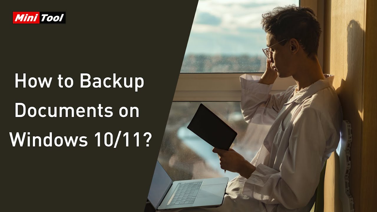 How to Backup Documents on Windows 10/11?