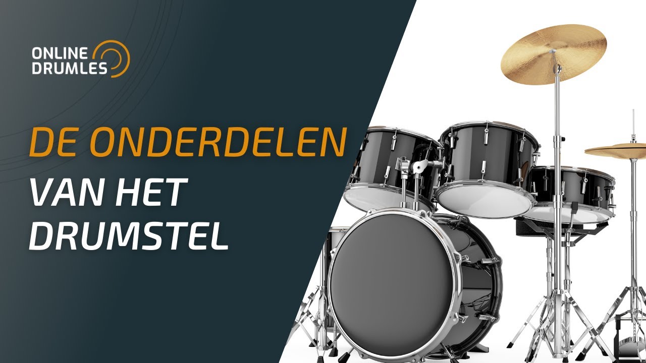 Het drumstel: De onderdelen van het drumstel - Online Drumles