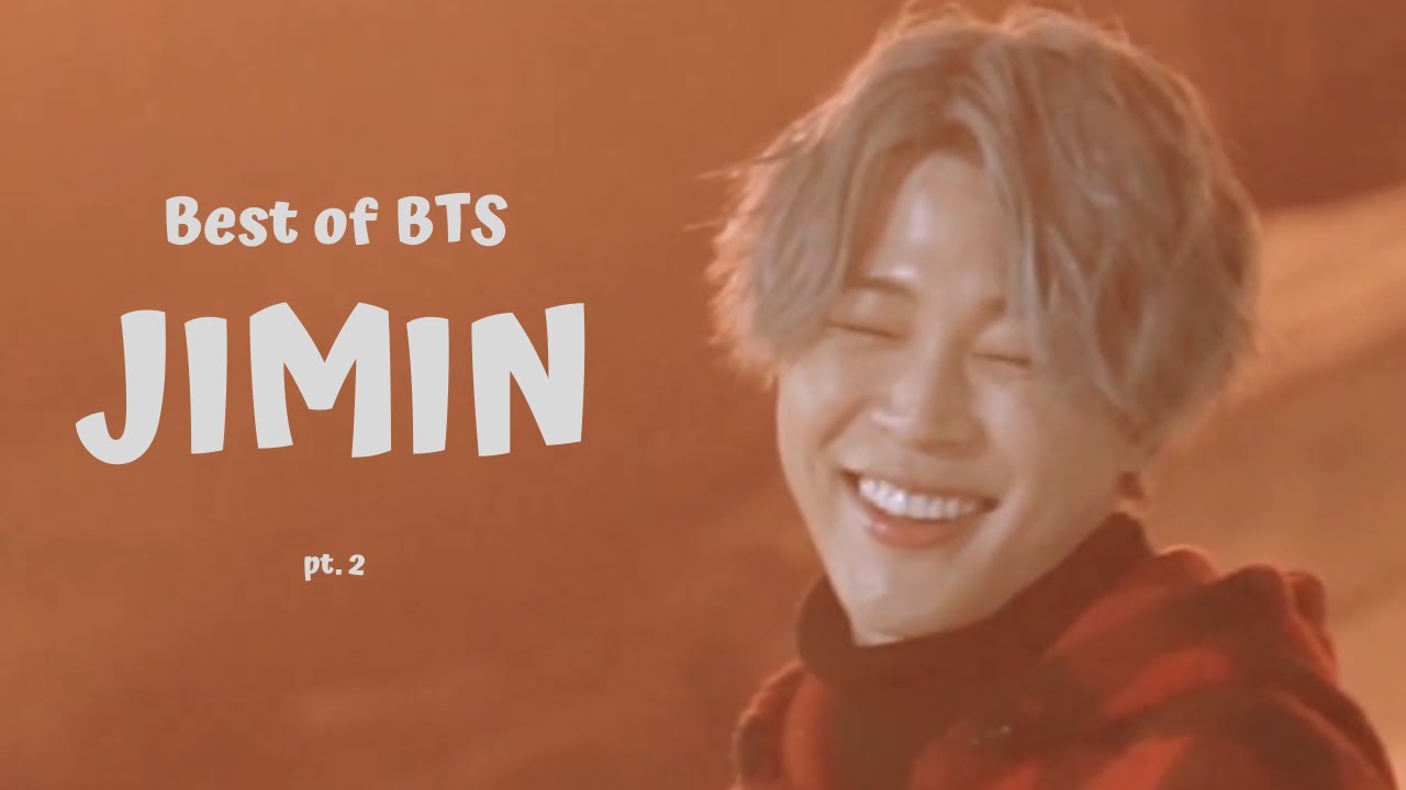 Best of BTS JIMIN 2 (Park Jimin)