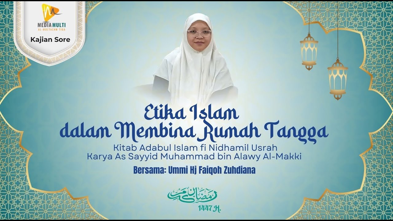 [LIVE] Kajian Kitab Adabul Islam Fi Nidhomil Usroh Bersama Ummi Diana | Jum'at, 02 Ramadhan 1447