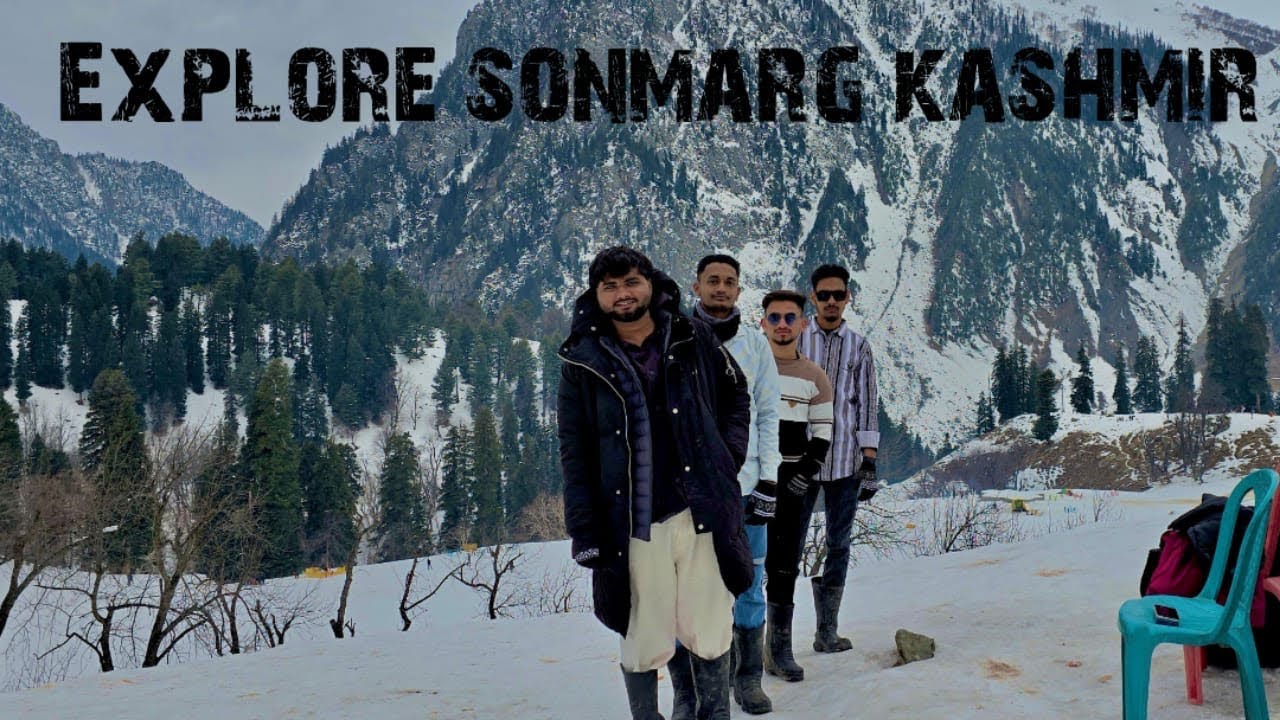 Explore Sonmarg Kashmir 