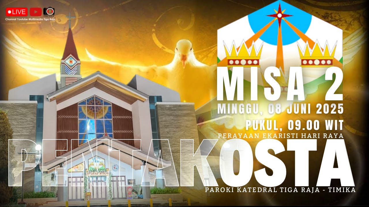 LIVE - PERAYAAN EKARISTI HARI RAYA PENTAKOSTA || MISA 2