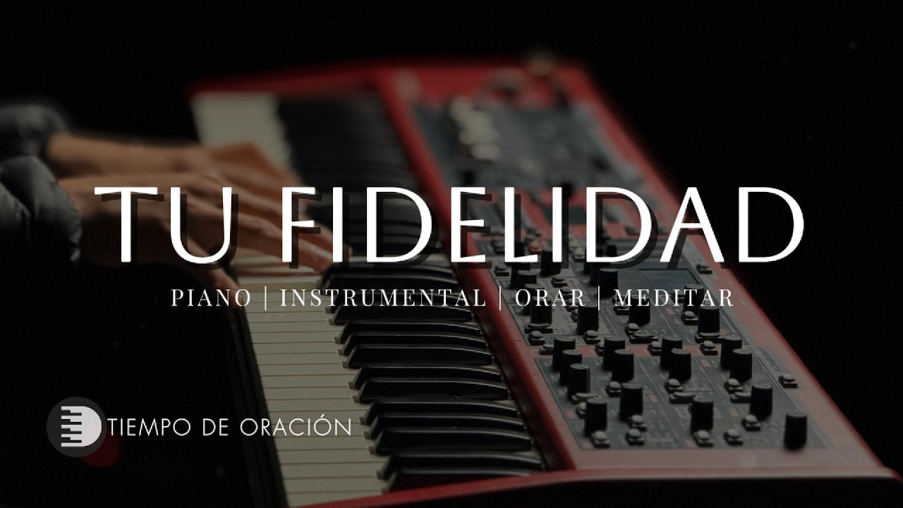 MUSICA INSTRUMENTAL PARA ORAR - TE ADORAMOS  - PIANO INSTRUMENTAL - FONDO MUSICAL