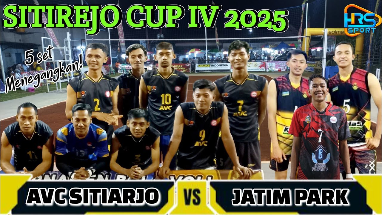 SITIREJO CUP IV 2025 || AVC Sitiarjo vs JATIM PARK Batu