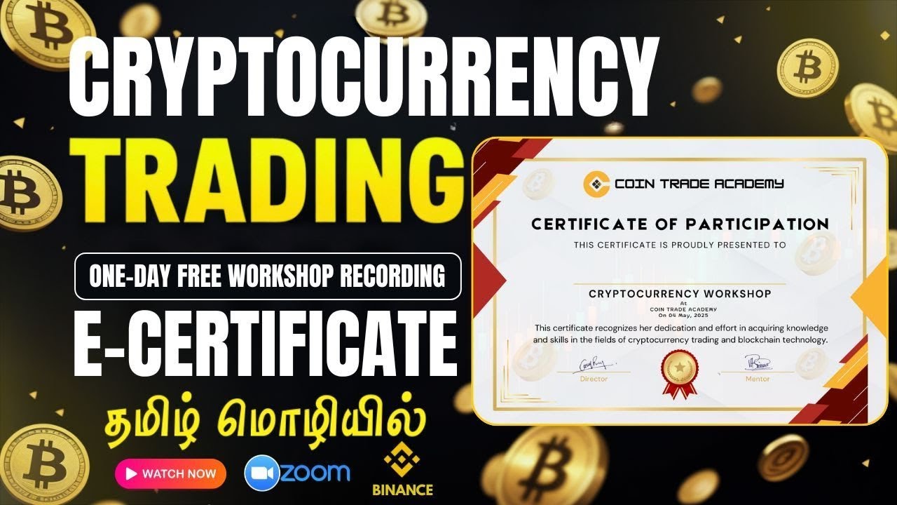 Cryptocurrency Trading in Tamil | Free Workshop with E-Certificate | Coin Trade Academy