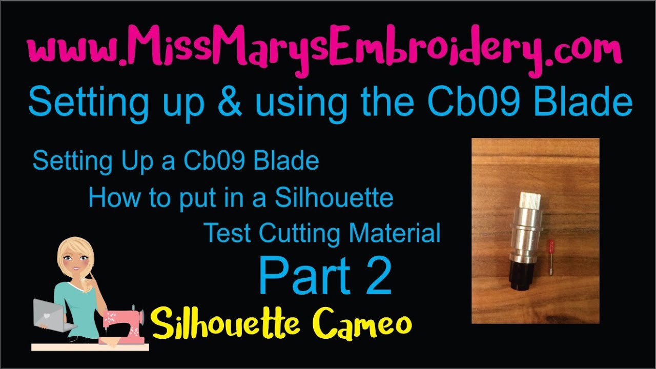 CB09 Blade Part 2 Setting up & Cutting