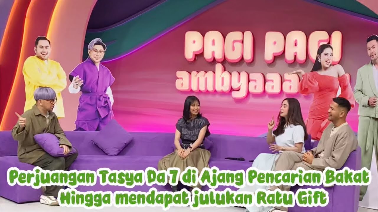 PERJUANGAN TASYA DA 7 DI AJANG PENCARIAN BAKAT HINGGA MENDAPAT JULUKAN RATU GIFT