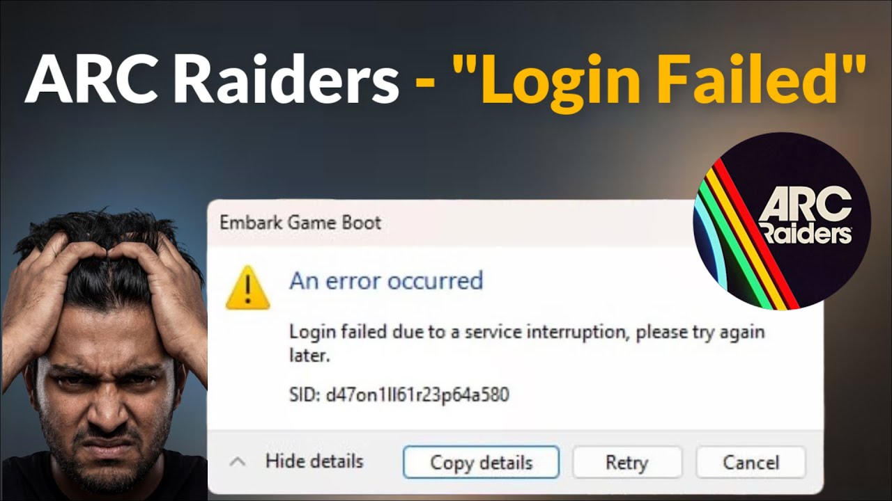 Arc raiders an error occurred login failed due to service interruption - Fix - Today - 2026