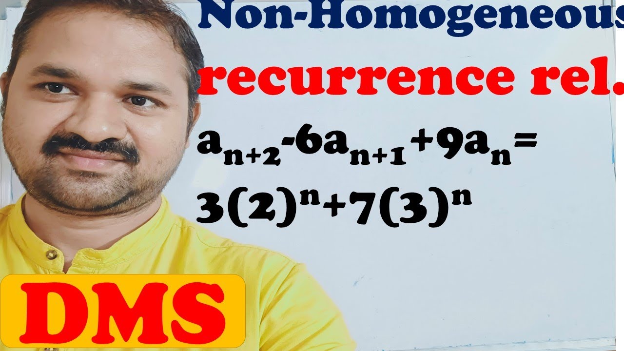 Solve Non Homogeneous Recurrence Relation | a n+2 - 6 a n+1 +9 a n=3(2)^n+7(3)^n | DMS | MFCS | DMGT