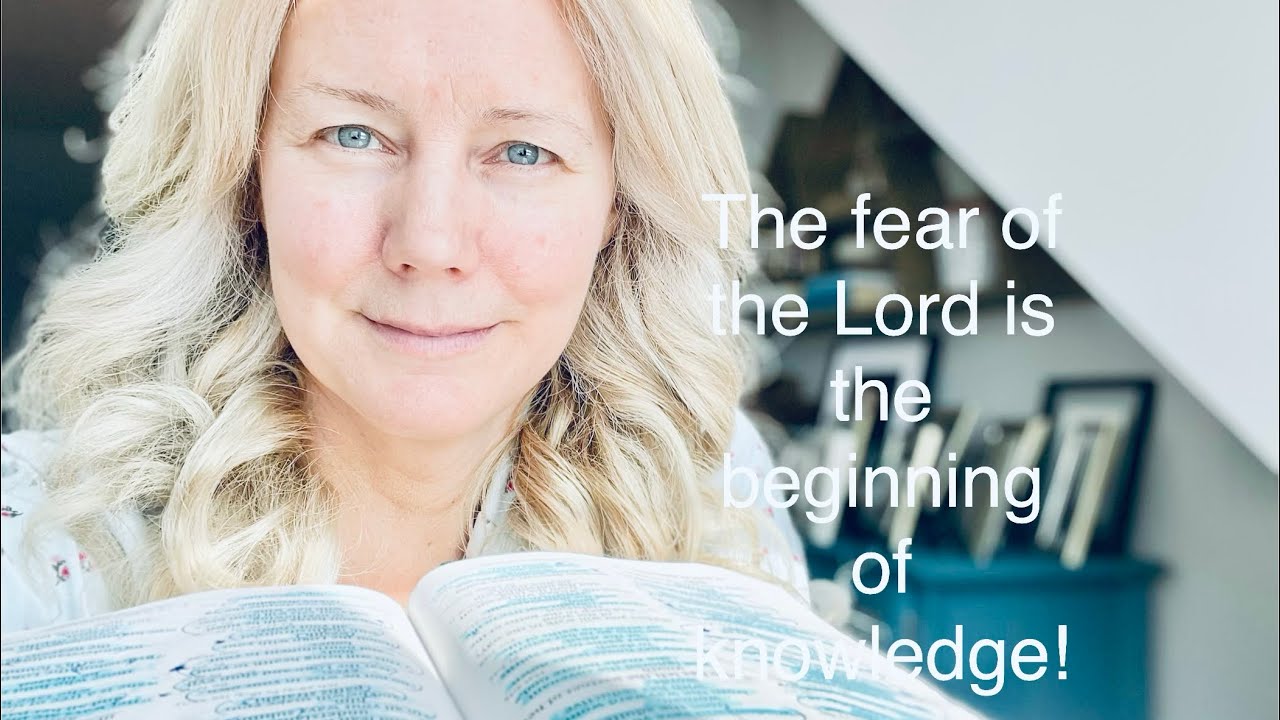 The fear of the Lord, is the beginning of knowledge!! // Proverbs chapters 1 and 2 