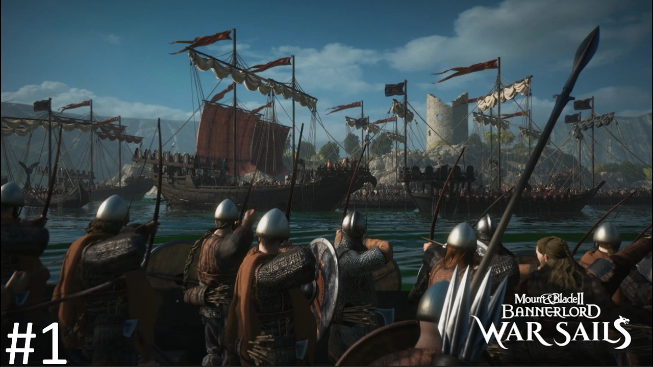 UZUN ARADAN SONRA YELKEN AÇIYORUZ!! | Mount & Blade 2 Bannerlord | War Sails | Türkçe 1. Bölüm