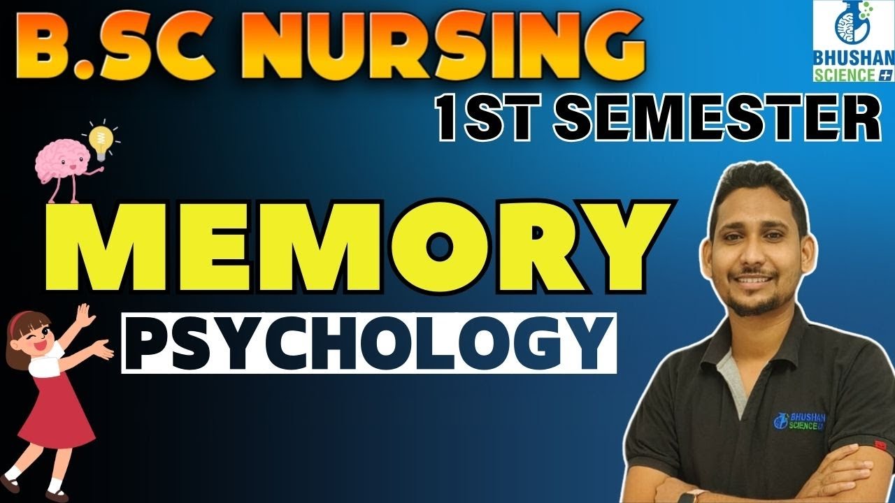 memory | psychology memory | psychology bsc nursing | memory types psychology | bsc nursing 1st sem