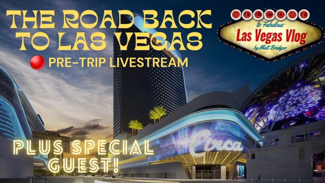🔴 The Road Back To Las Vegas - Pre Trip Livestream