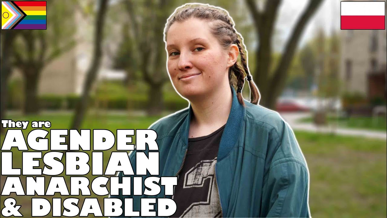 They are AGENDER, LESBIAN, ANARCHIST & DISABLED