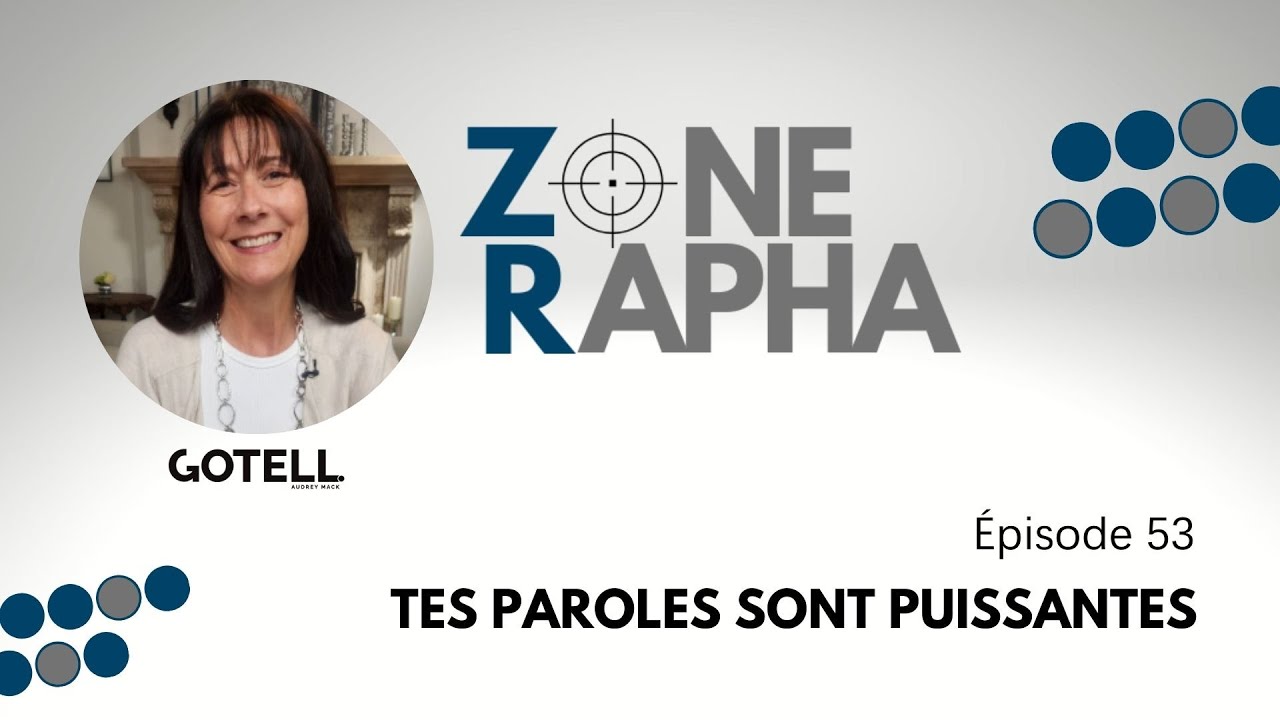 Rapha Zone #53 Tes paroles sont puissantes