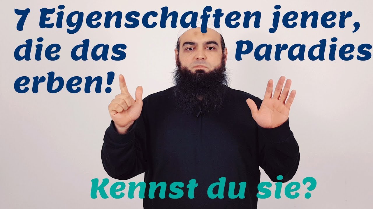 7 Eigenschaften jener, die Firdaus erben ᴴᴰ┇ Motivation aus Quran & Sunna ┇ Abu Mikail