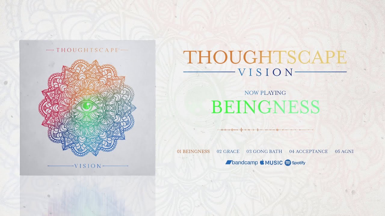THOUGHTSCAPE - Vision (Full EP Stream)