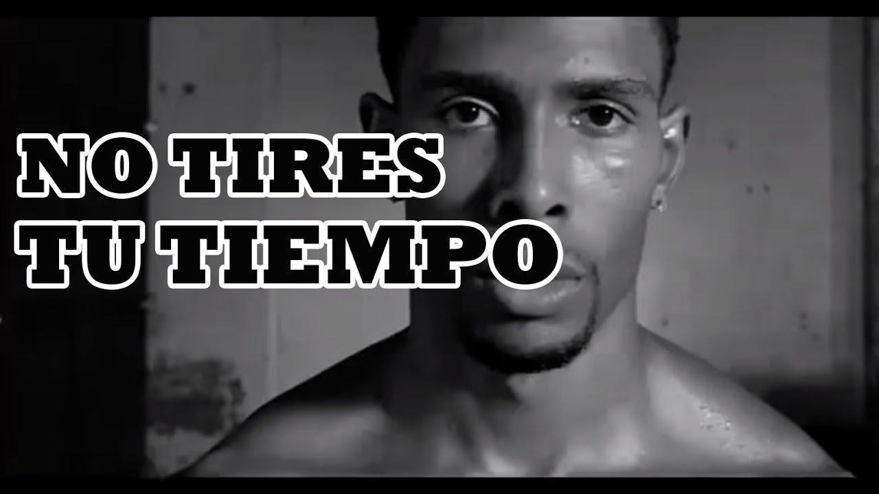 DEJA DE PERDER EL TIEMPO - MOTIVACIÓN