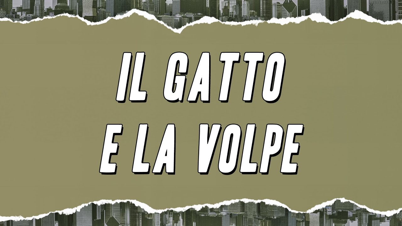 Edoardo Bennato - Il gatto e la volpe (Testo)