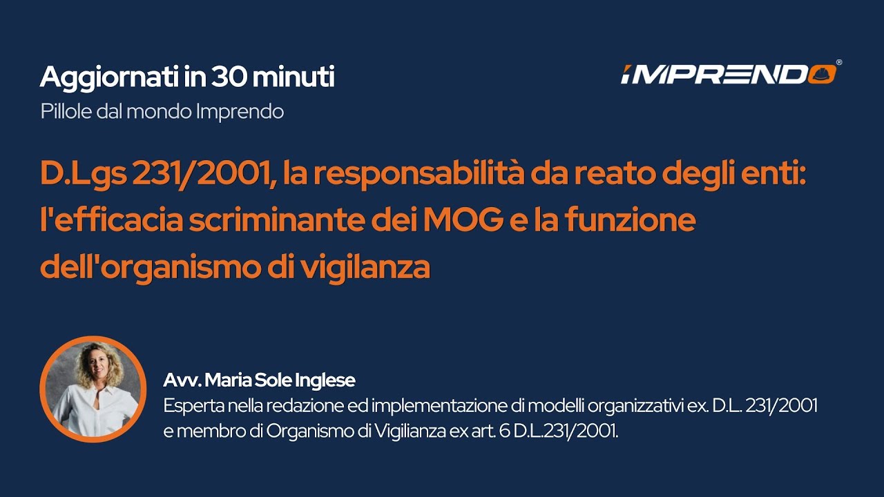 D.Lgs 231/2001, i vantaggi per le aziende che adottano un MOG 231.