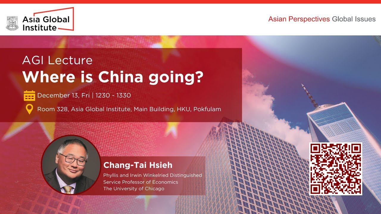 AGI Lecture: Where is China going?