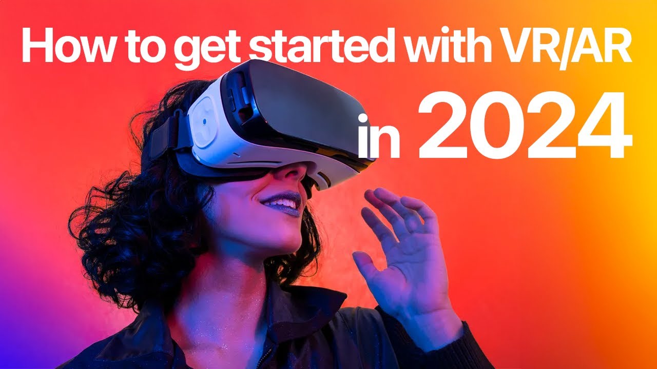 How to get started with VR/AR in 2024 | Becoming an XR designer