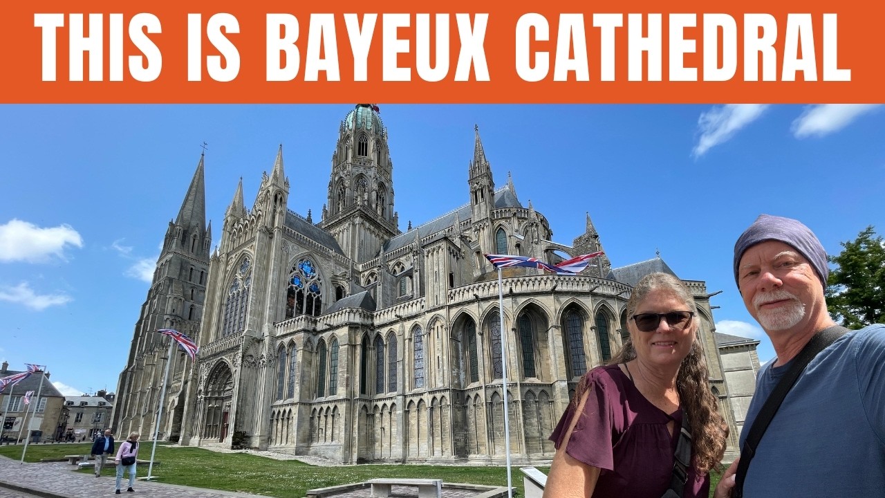 Bayeux Cathedral &ndash; 7+ Moments of Discovery To Experience When You Visit