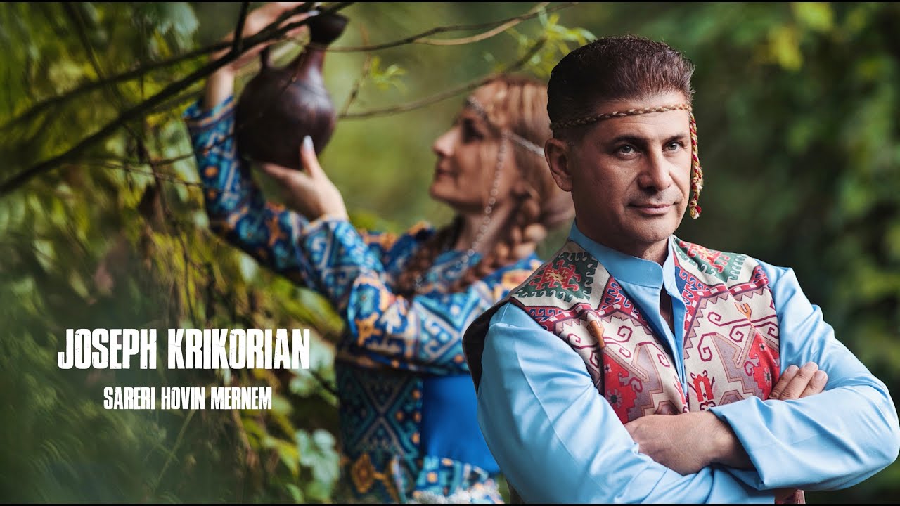 Joseph Krikorian 'Sareri Hovin Mernem'