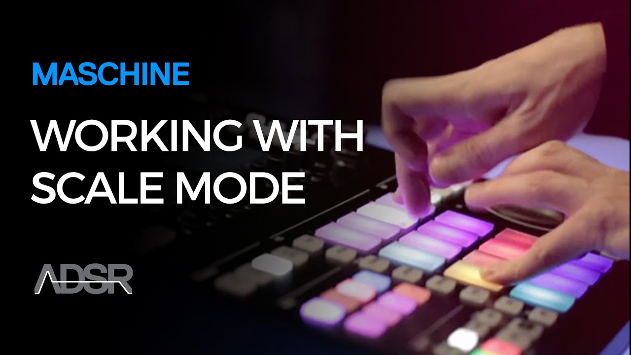 Working with Scale Mode in Maschine