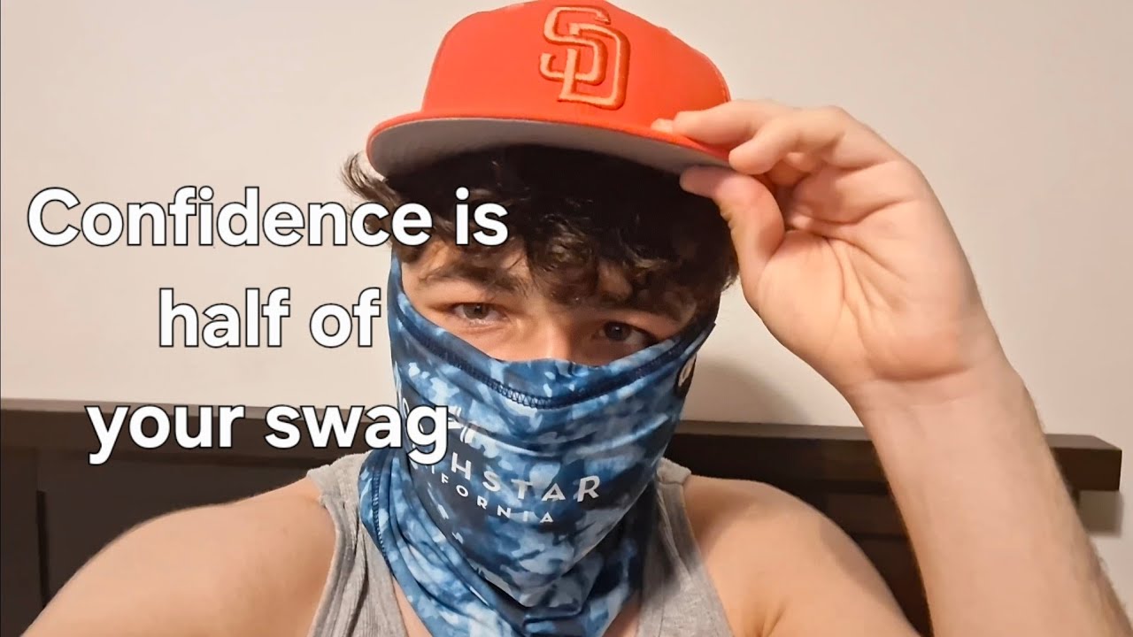 Without Confidence There is no Swag