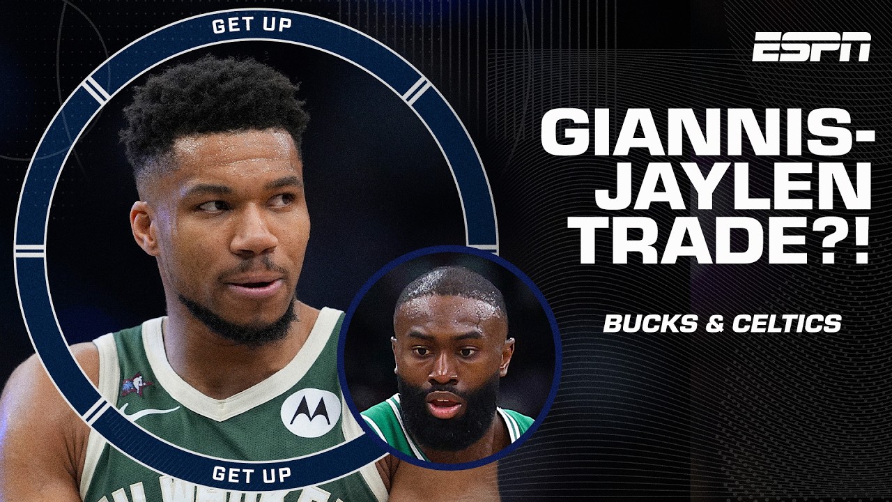 Giannis-Jaylen Brown trade ⁉️ Will the Celtics & Bucks make a deal? | Get Up